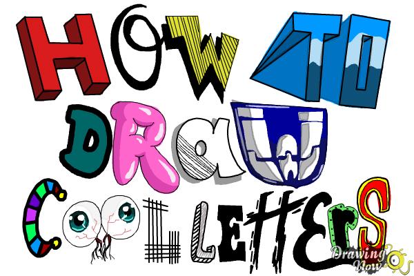 How to Draw Cool Letters - Step 24 How to Draw Cool Letters - Step 24